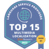 Top 15 Multimedia Localization – CSA Research badge 2022